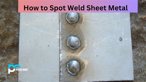 method for spot welding galvanized sheet metal|How To Spot Weld Galvanized Steel .